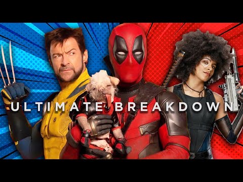 DEADPOOL Trilogy Ultimate Breakdown | Every Marvel Easter Egg In 1, 2 And DP & Wolverine