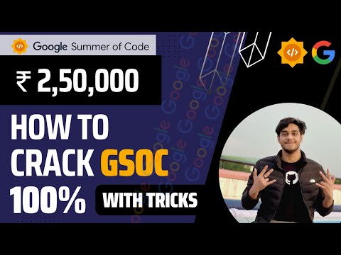 Google Summer of Code: Complete guide to clear GSoC 2023 | With Tips & Tricks | Complete Roadmap.