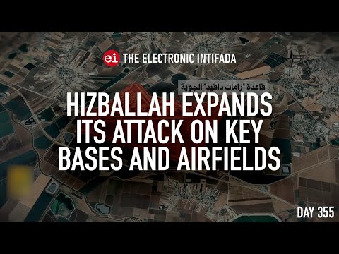 Hizballah expands its attack on key bases and airfields, with Jon Elmer