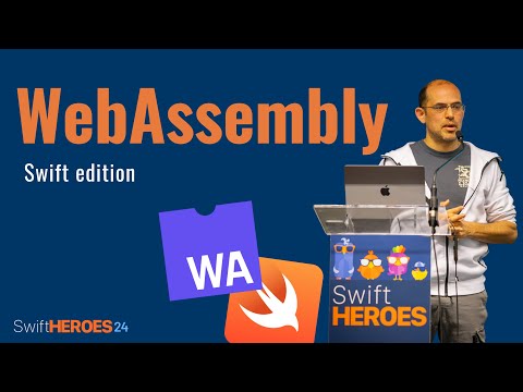 Adventures in WebAssembly - Swift edition | Swift Heroes 2024 Talk