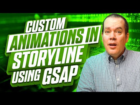 Getting Started with GSAP: Custom Animations in Storyline