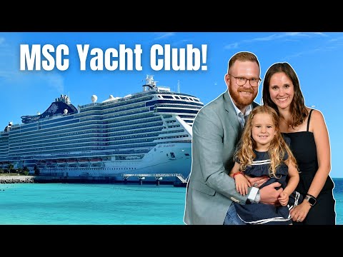 Cruise #1 of 3! MSC Yacht Club Surprised Us…