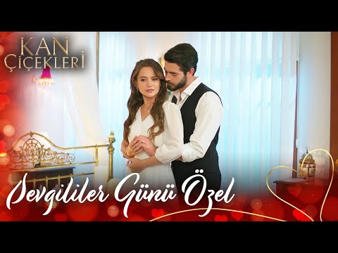 Sevgililer Günü #dilbar Özel - Kan Çiçekleri