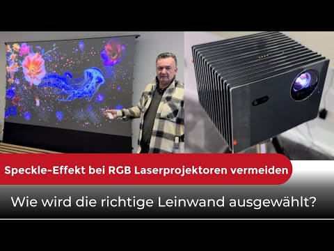 Avoiding speckle effect with RGB laser projectors | How do I choose the right screen?