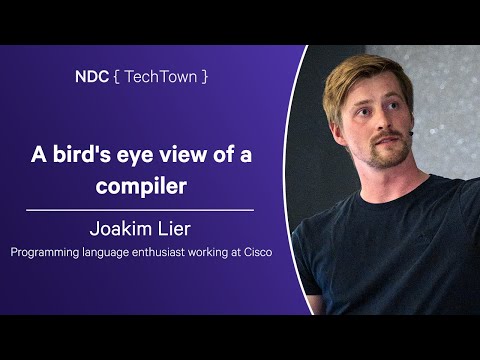 A bird's eye view of a compiler - Joakim Lier - NDC TechTown 2024