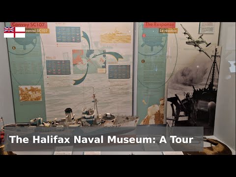 The Halifax Naval Museum - A Hidden Treasure