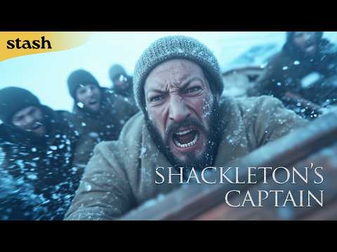 Shackleton's Captain | Documentary on Antarctic Expedition | Full Movie | Sir Ernest Shackleton