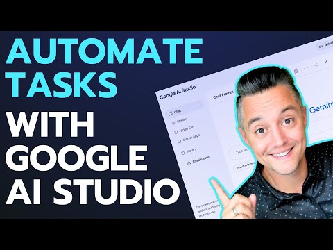 Google AI Studio: 5 Time-Consuming Tasks You Can Automate