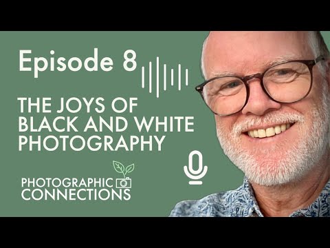 Ep8 - Adrian Beasley: The Power of Black and White Photography