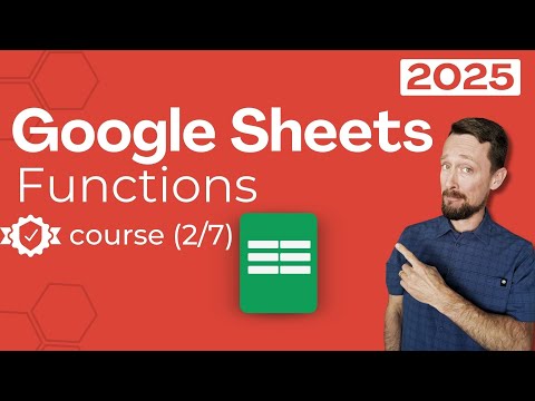 Basic Functions and Formulas - Google Sheets for Beginners 2025 [2/7]