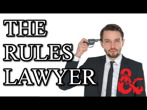 Know Your Player: Rules Lawyer