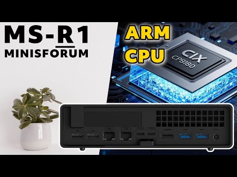 Darf es mal ARM💪 sein? Was kann der Minisforum MS-R1 ?