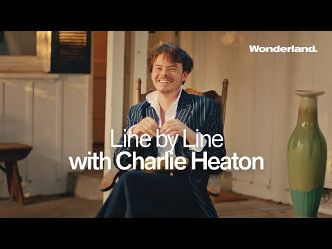 Line by Line with Stranger Things' Charlie Heaton | Wonderland Magazine