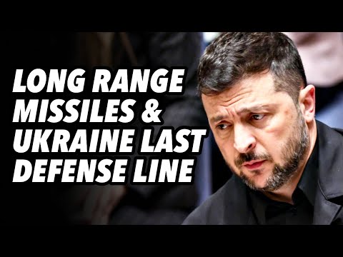Long range missiles and Ukraine's last defense line
