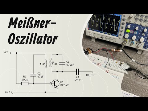 The Meissner Oscillator - Introduction to High-Frequency Technology