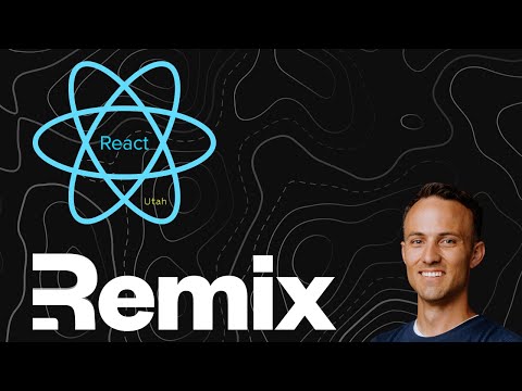 Intro to Remix with Kent C Dodds