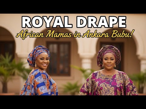 ANKARA BUBU POWER! African Mamas' Ultimate Comfort & Style|The Inclusive Stitch Fashion
