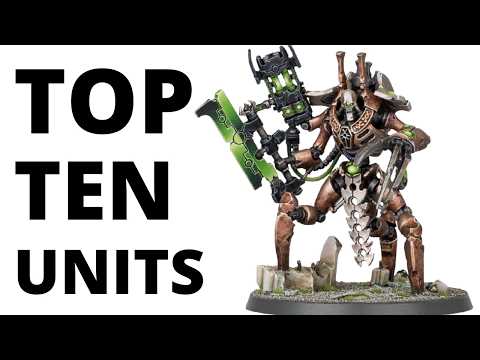Top Ten Strongest Necrons Units - Most Commonly Played Necron Datasheets?