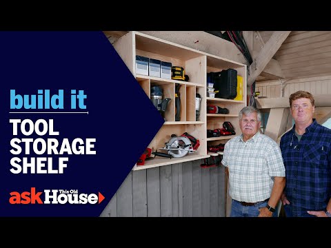 Tool Storage Shelf | Build It | Ask This Old House