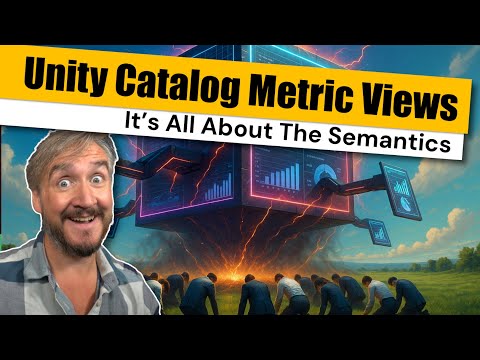 Unity Catalog Metric Views - Why you should care about Databricks' new Semantic Models