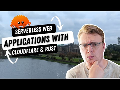 Build Serverless Web Applications with Rust and Cloudflare Workers