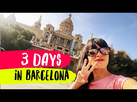 3 DAYS in BARCELONA! What to visit, where to eat & how to get around