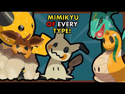 Creating a MIMIKYU FORM of EVERY TYPE!