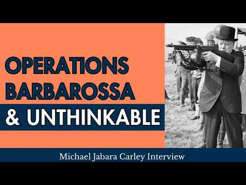 After Operation Barbarossa nearly destroyed the USSR, Churchill planned Operation Unthinkable