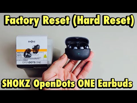 SHOKZ OpenDots ONE: Factory Reset (Hard Reset) Fix Connecting Issues