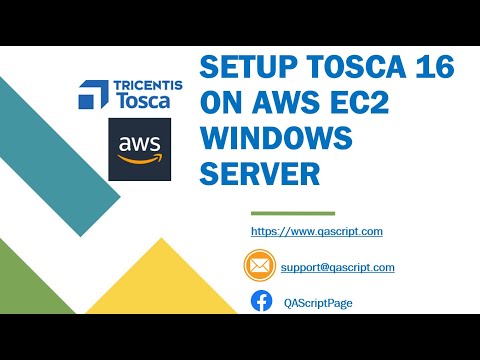 Tosca Tutorial | Lesson 3 - Setup Tosca 16 | AWS EC2 | Virtual Windows Server | Cloud |