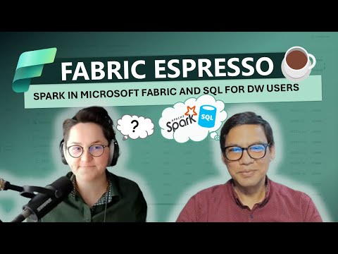 Spark in Microsoft Fabric and Spark SQL for DW Users