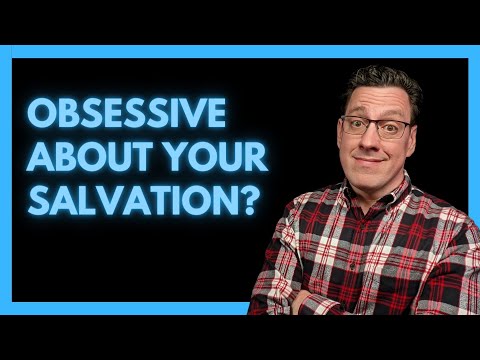 Help with Salvation OCD