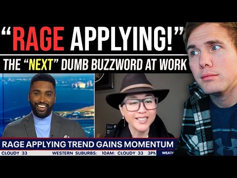 "RAGE APPLYING!" - THE NEXT DUMB JOB TREND