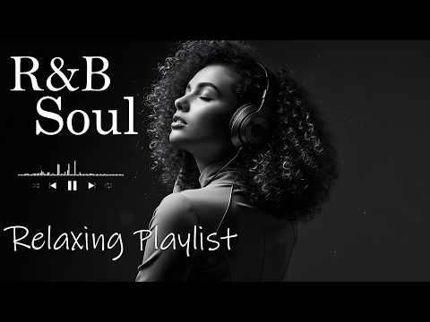 【R&B Soul】Romantic R&B Soul Music – Relaxing Soulful Mix for Love & Chill Nights