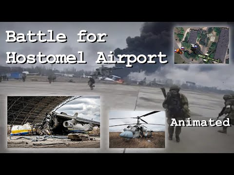 Battle for Hostomel Airport - Animated Analysis