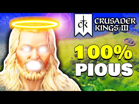 Crusader Kings 3 - MAX PIETY EXPERIENCE