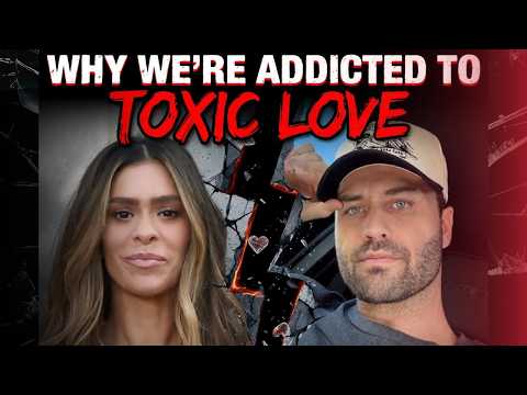 Taylor & Dakota's Relationship Psychology | Why We're Addicted to Toxic Love
