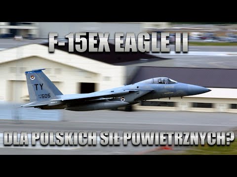 F-15 Eagle dla Sił Powietrznych Polski.