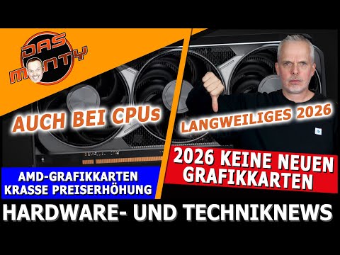 Keine neuen Grafikkarten in 2026 | AMD Hardware wird teurer | Preistipp Ryzen 9800X3D günstig
