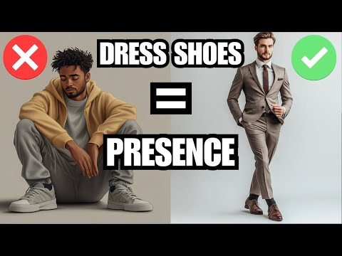 Why Dress Shoes Make You Instantly More Attractive