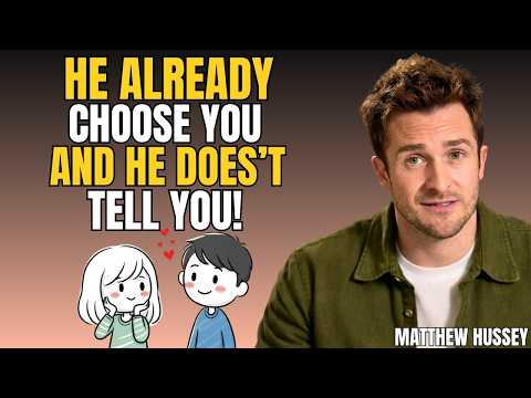 4 Clear Signs He's Already Chosen You But Isn't Telling You | Matthew Hussey