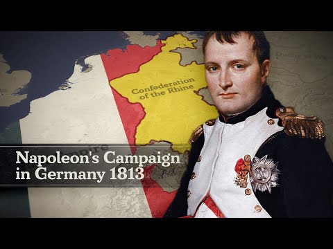 Napoleon's Downfall: Campaign in Germany 1813 (Full Documentary)
