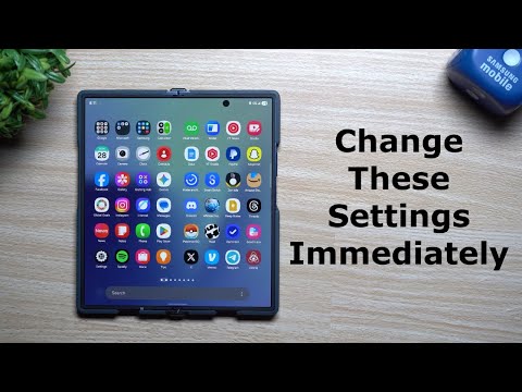 Galaxy Z Fold7 - Change These Settings Immediately