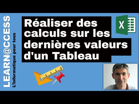 Excel - Comment faire des calculs sur la dernière valeur d'un tableau