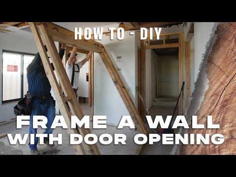 HOW TO FRAME a Wall with Door Opening - Wall Framing 101
