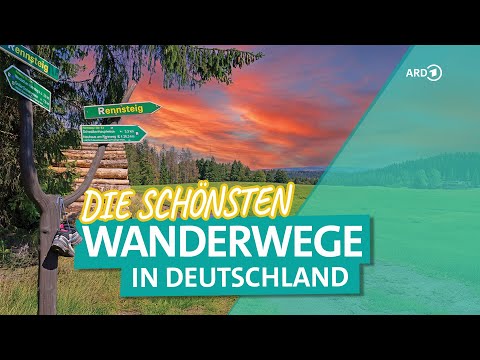 Hiking: Germany's most beautiful routes | ARD Reisen