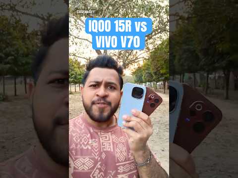 iQOO 15R vs Vivo V70 Camera Test 📸