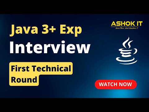 Java Experienced Interview : First Technical Round Selected