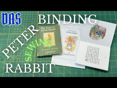 Binding Peter Rabbit using the Sewn-Board Binding; Sewing // Adventures in Bookbinding
