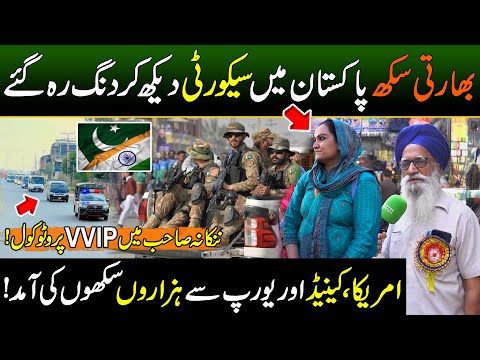 Heavy Protocol & Security to Indian Sikh in Pakistan During Visit to Nankana Sahib | Explore Nankana